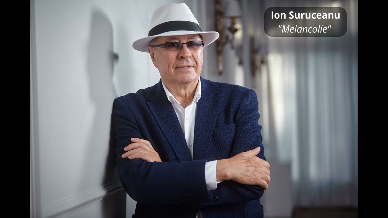 Ion Suruceanu - Melancolie