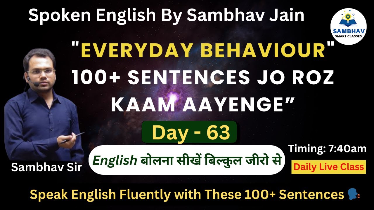 Daily Behaviour Sentences for Fluent English | 100+ Examples | Live Class by Sambhav Jain