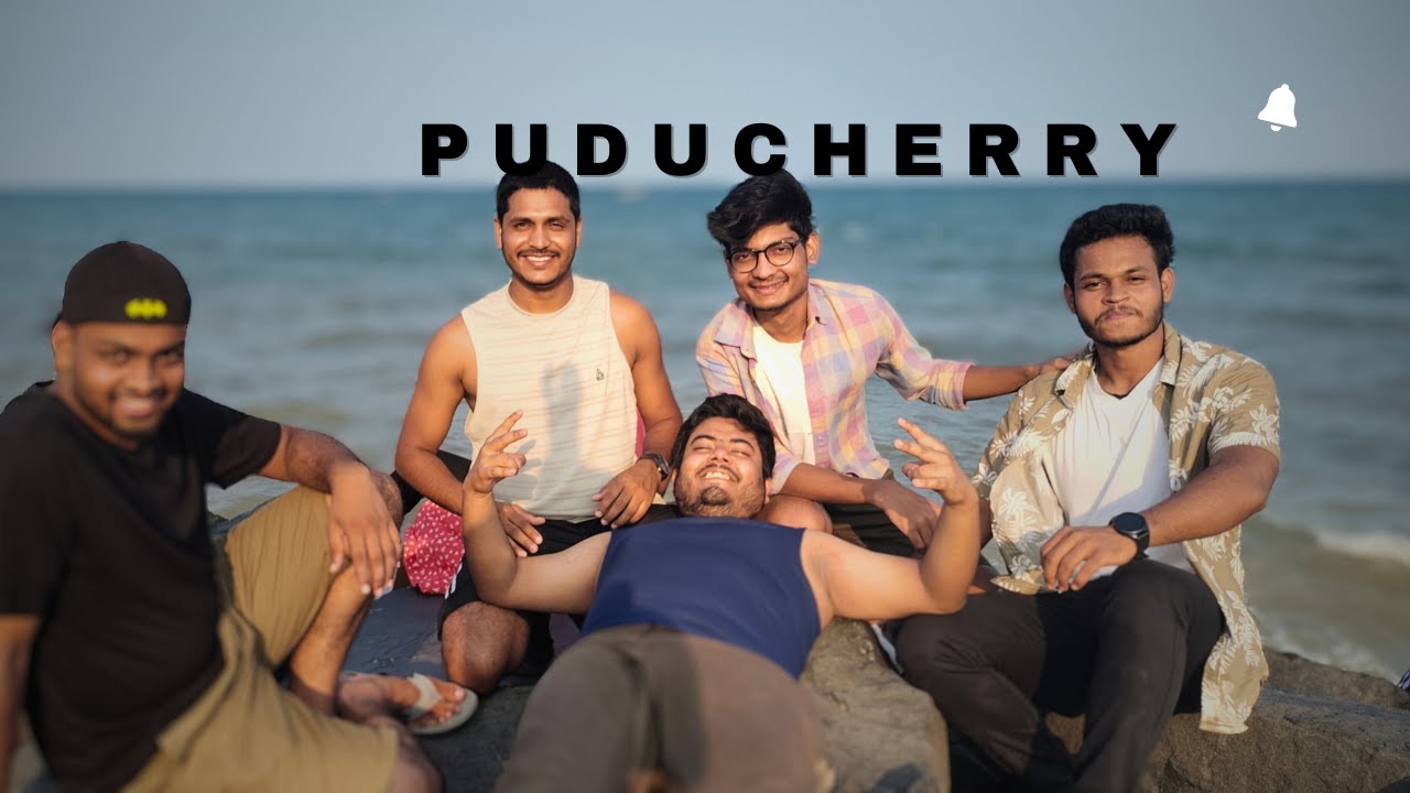 Trip to Puducherry | One of the beautiful place in south india