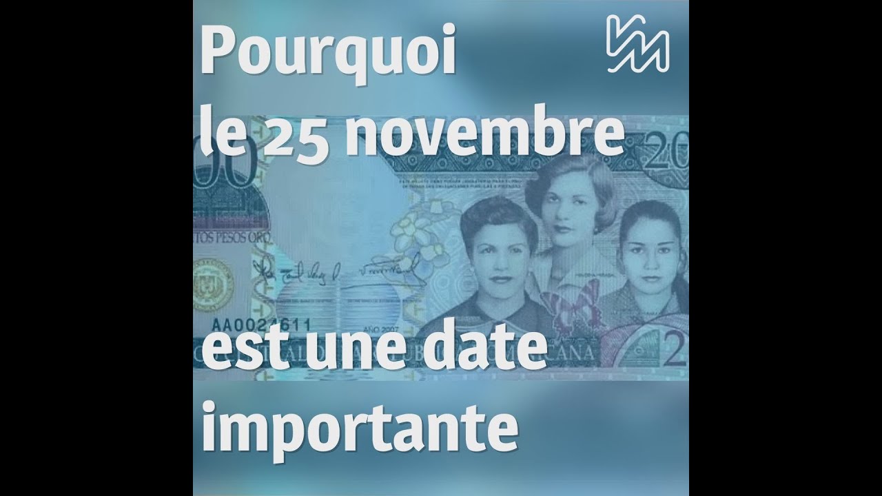 Pourquoi le 25 novembre est une date importante