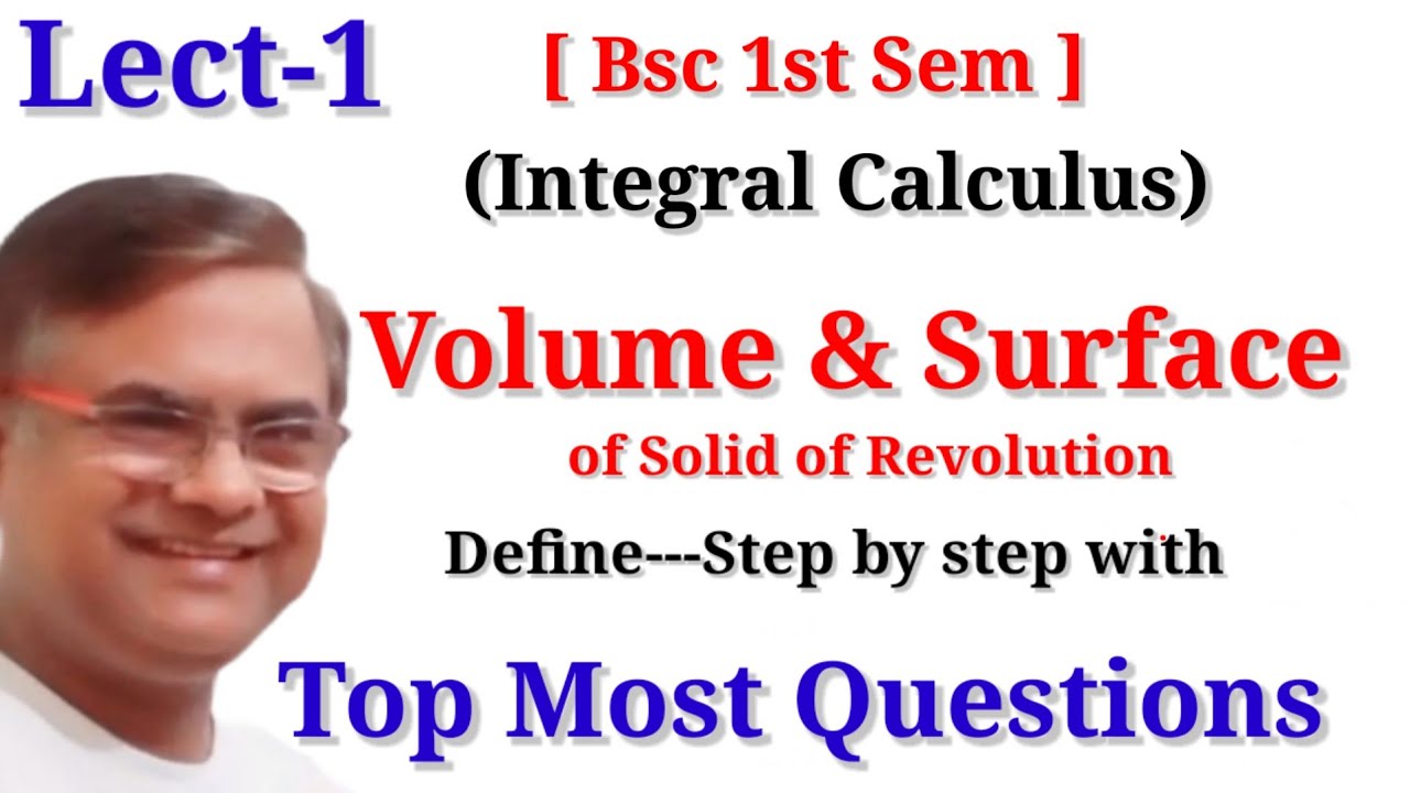 Volume and Surface of Revolution  BA ,Bsc,1st year 1st semester integral calculus