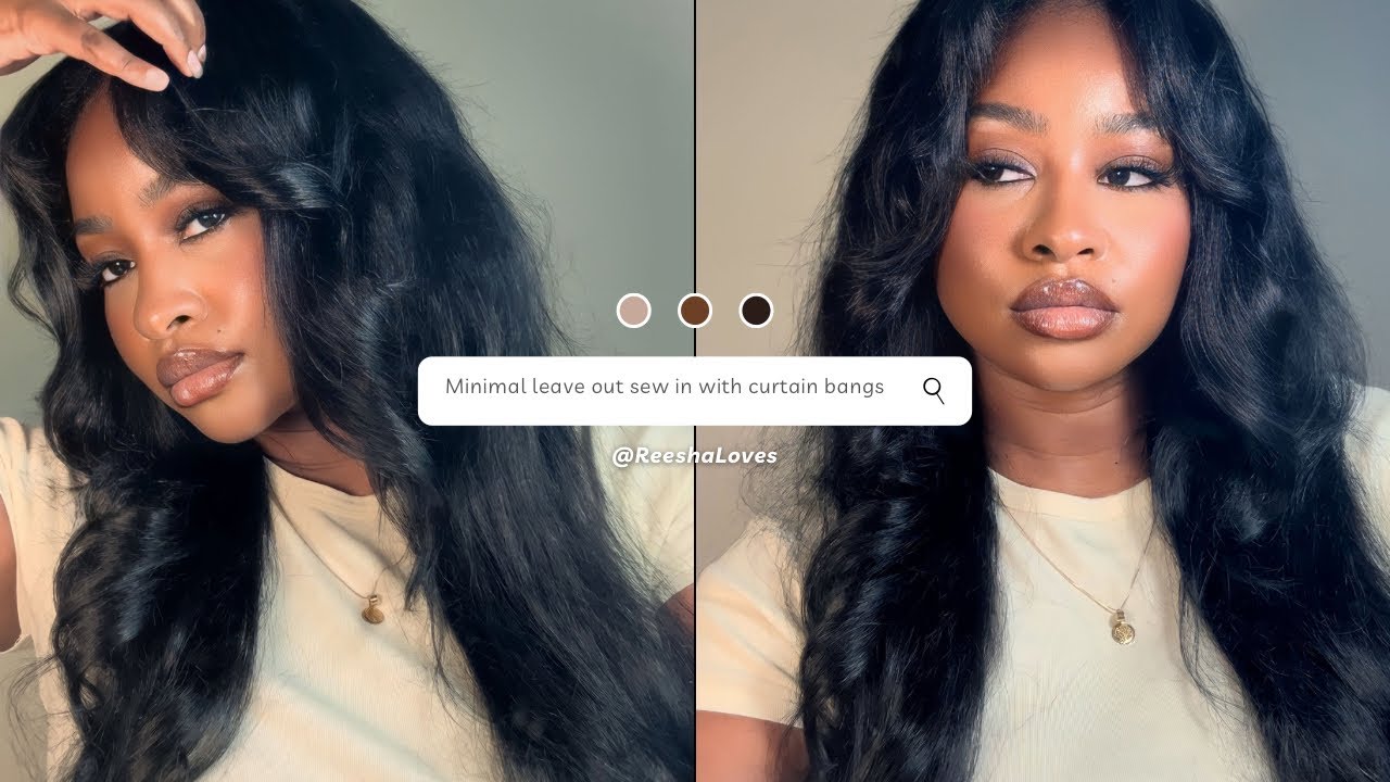 Minimal Leave out sew in with Curtain Bangs using Amazon bundles (under $140) Tutorial