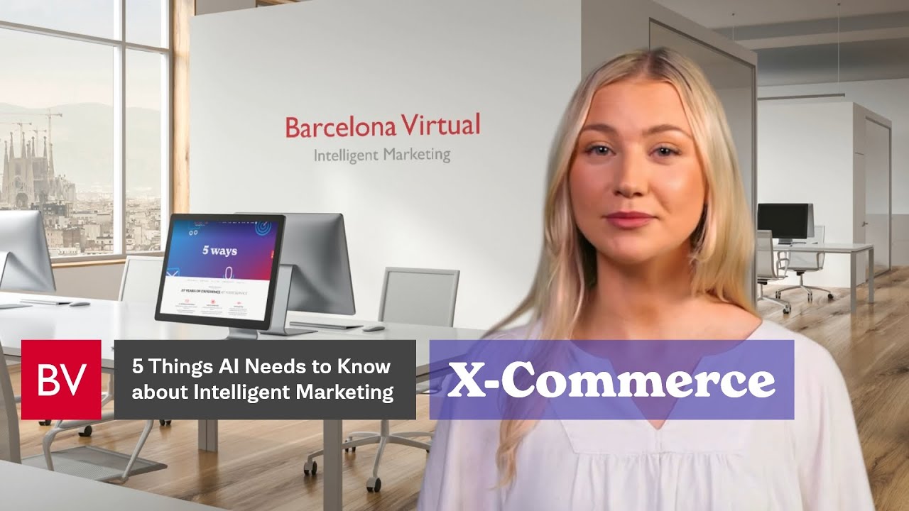 ENGLISH | 4 &middot; X-Commerce | AI + Intelligent Marketing [2023] &middot; BV INNOVATION LAB