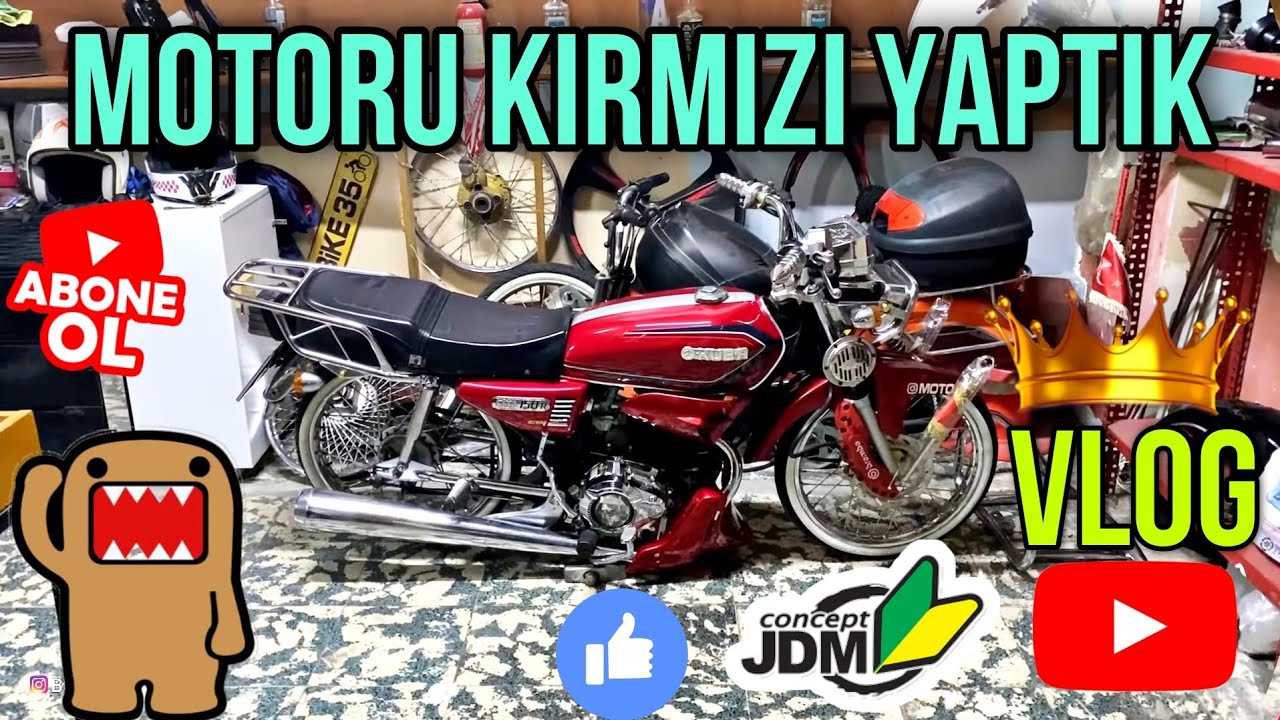 YENI MOTORU TOPLAMA KIRMIZIYA CEVIRIYORUZ VLOG KUBA CG OZEL SERI #berkcakmak #moto35 #basikmotor