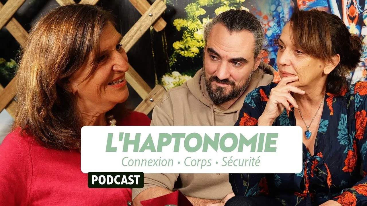 L'Haptopsychothérapie avec Marie-Noëlle Maston