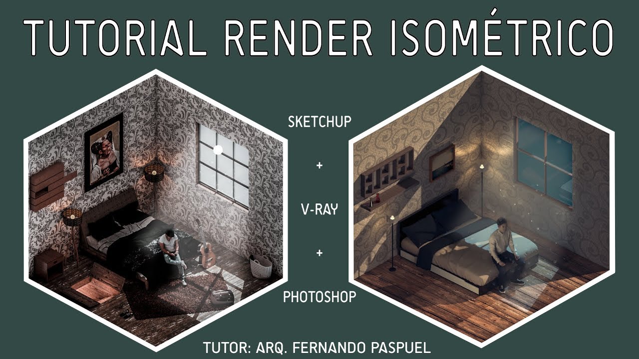 3.- RENDER ISOMETRICO | Vray 3.4 Sketchup HD