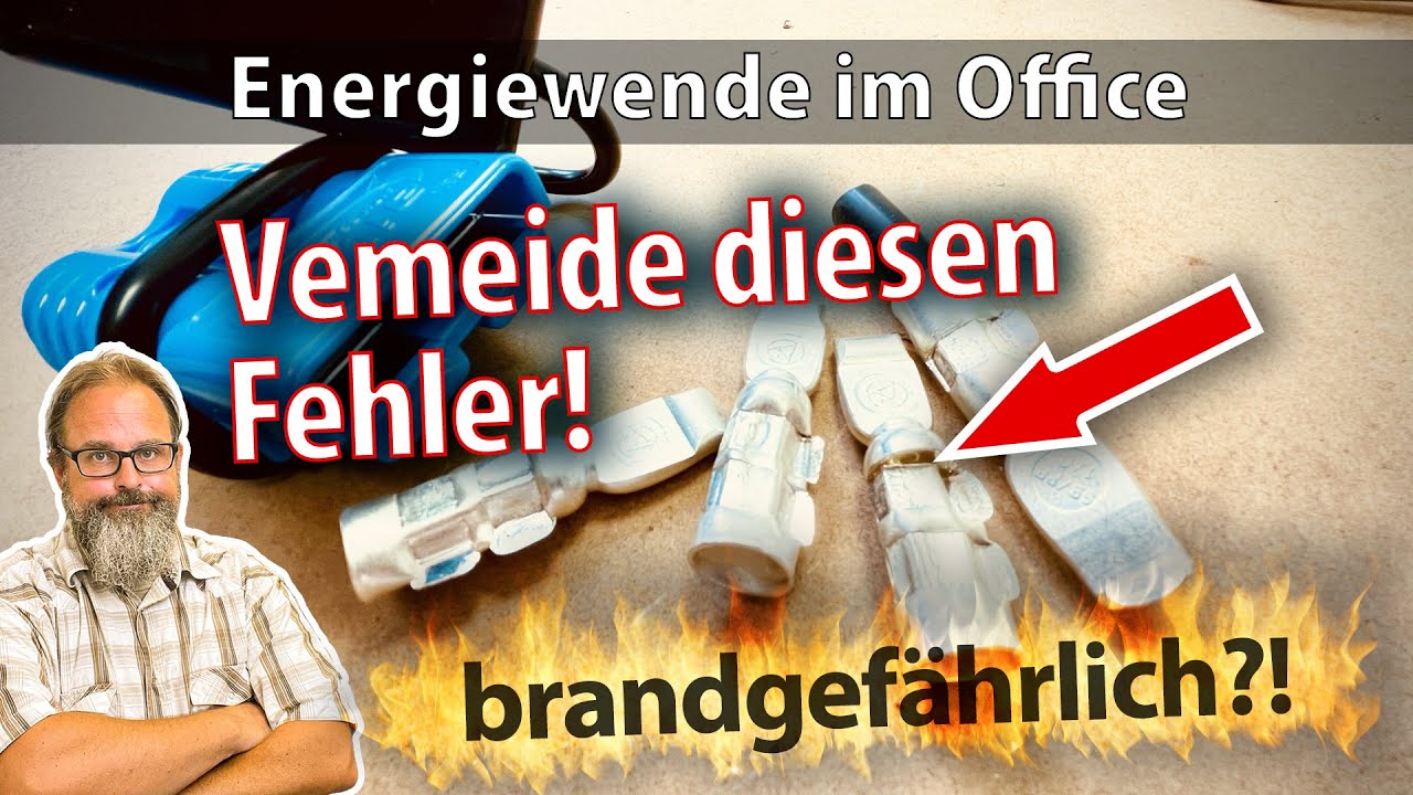 Energiewende im Büro: 11. Achtung Brandgefahr?!  Anderson Stecker richtig crimpen!