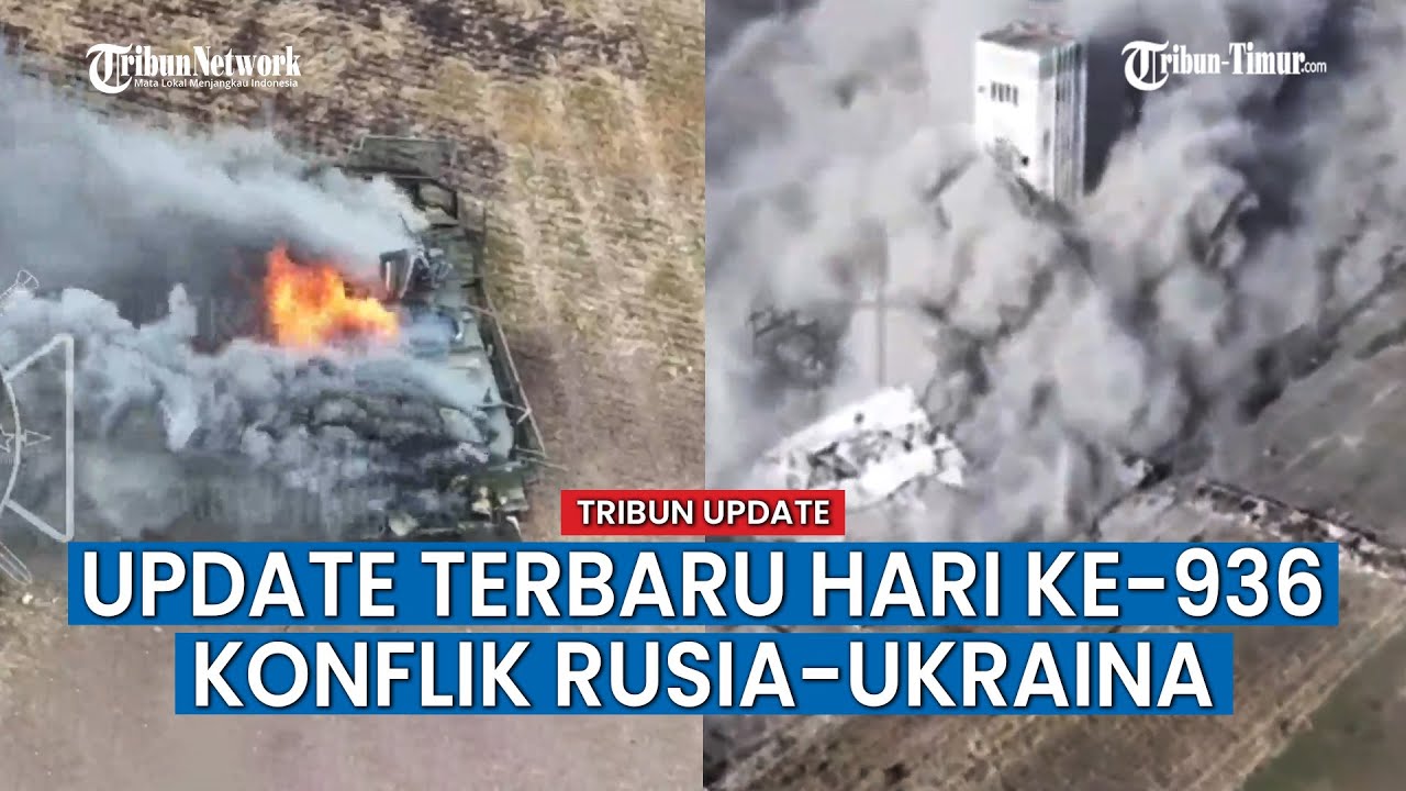 HARI KE-936 KONFLIK Rusia vs Ukraina, Sejumlah Kendaraan Lapis Baja Ukraina Hancur di Wilayah Kursk