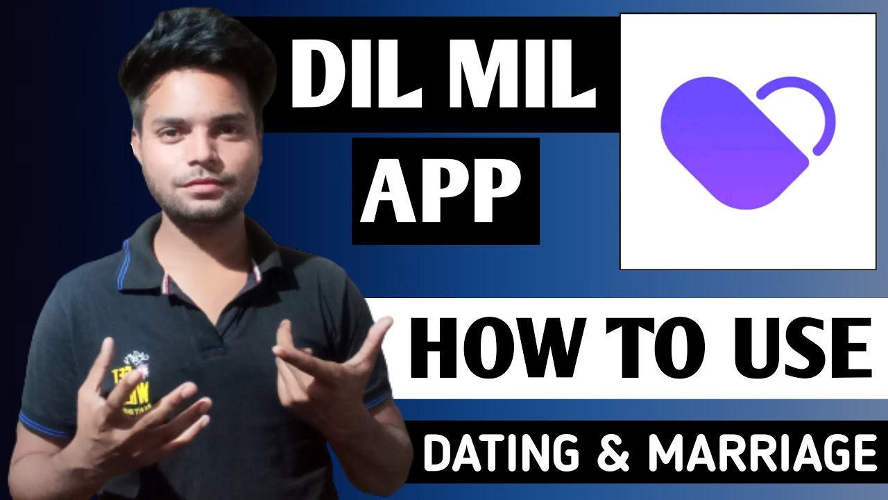 Dil Mil App kaise Use kare | Dil Mil App Kya Hai |  Dil Mil App kaise chalaye | Dil Mil Dating App
