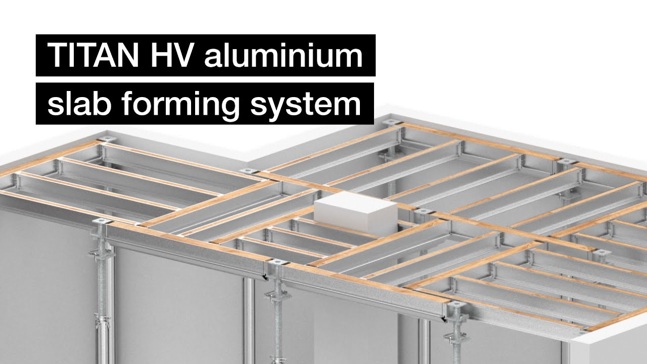 One system for any floor slab- TITAN HV slab forming system