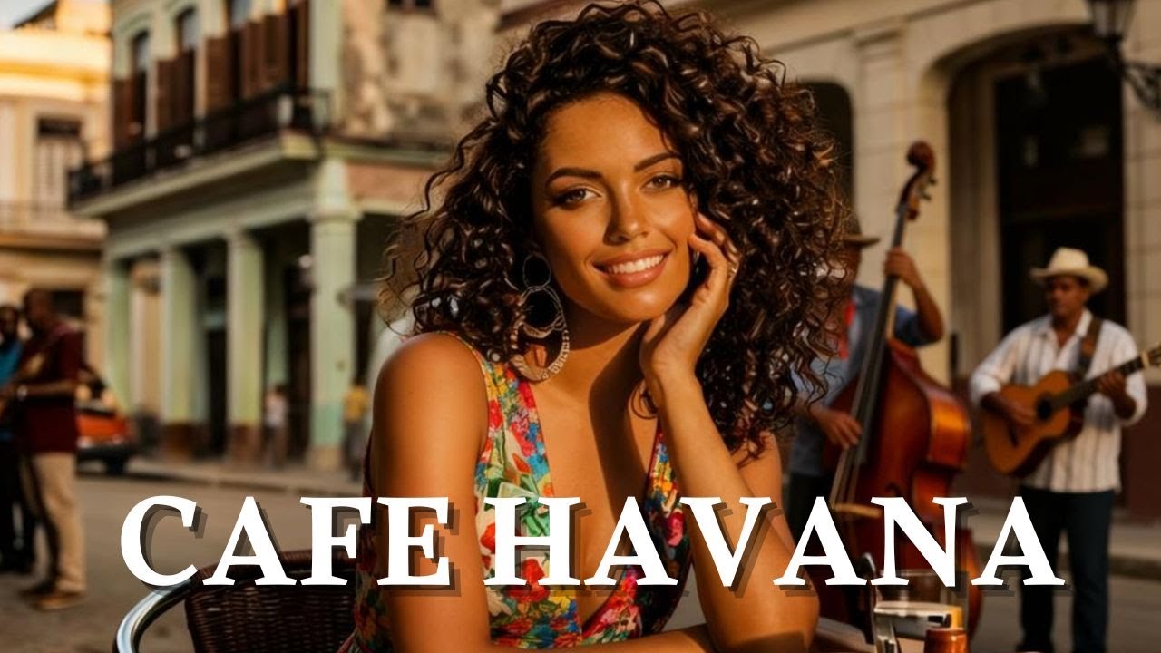 Cuban Serenade 💃 Café Cubano Music with Son Cubano & Latin Jazz