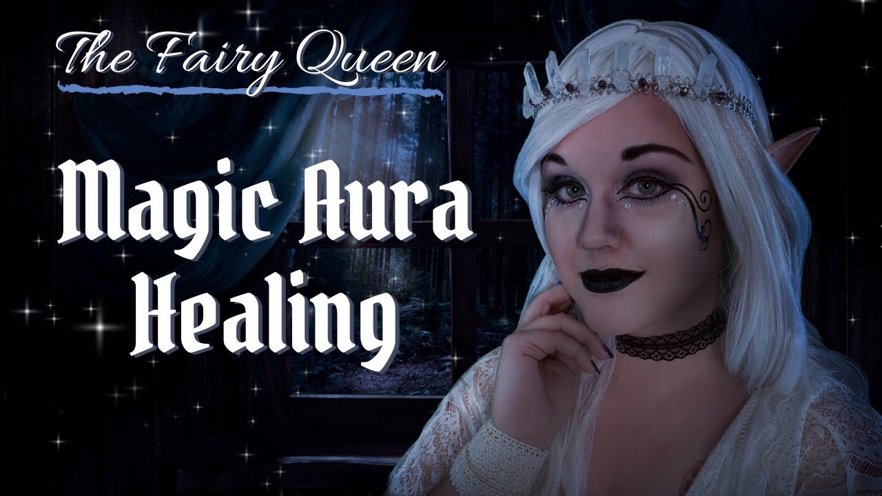 The Fairy Queen Heals Your Aura | ASMR Fantasy Roleplay: Personal Attention, Plucking, MAGIC