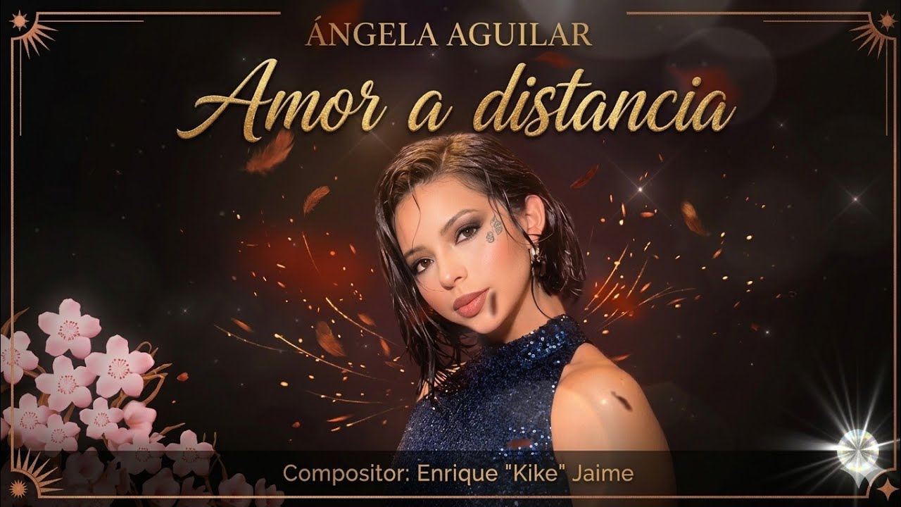 Angela Aguilar - amor a distancia 