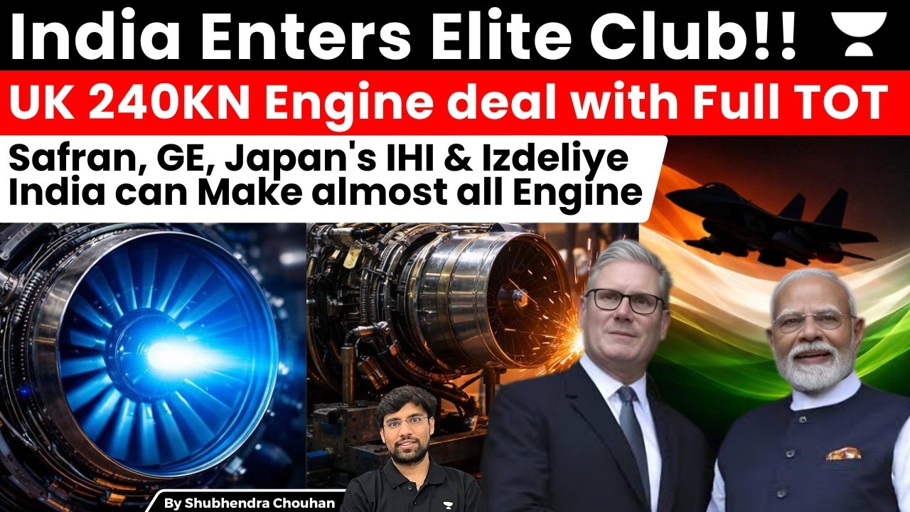 India Joins Elite Jet Engine Club! UK 240kN Deal, Full ToT, Big Boost for AMCA Power
