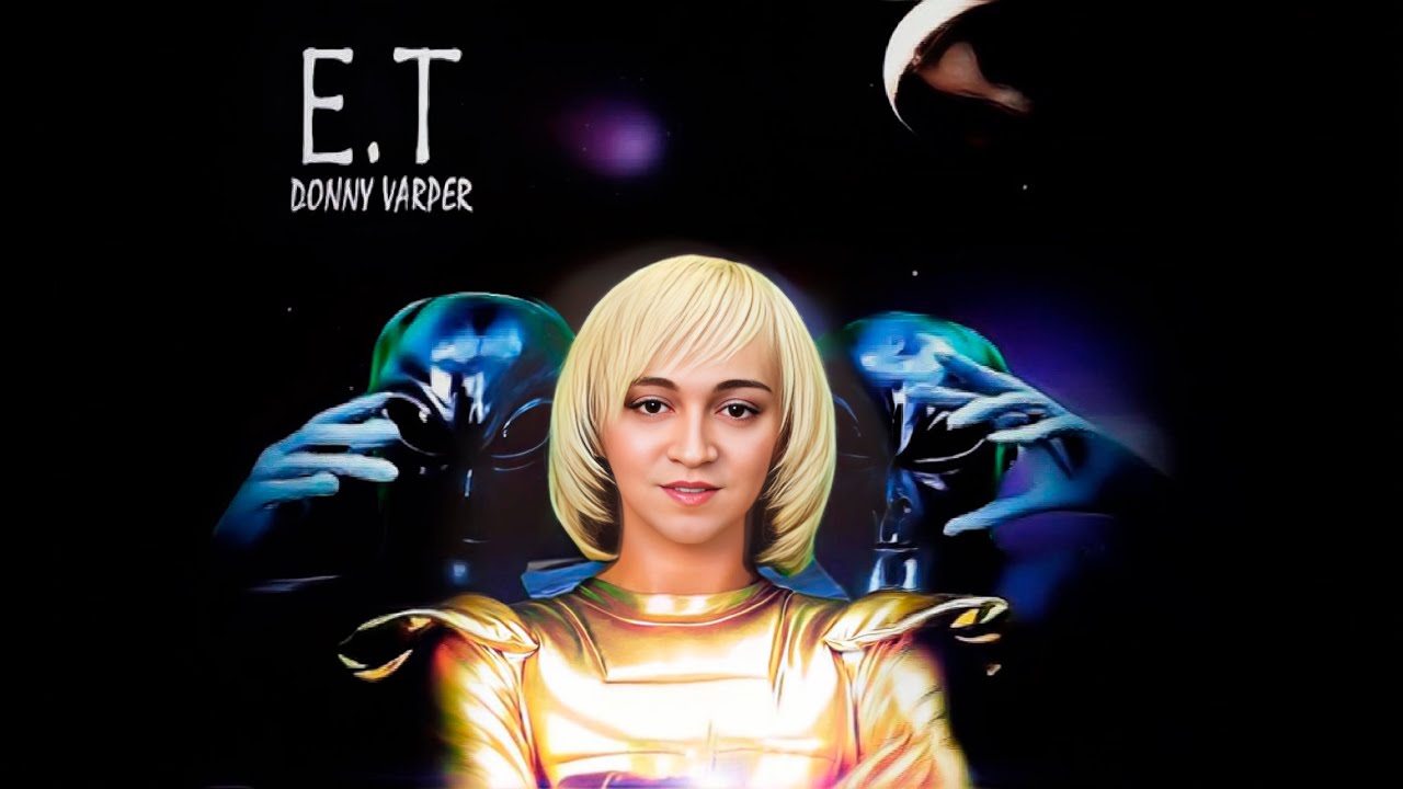 Donny Varper | E.T | Video Clip
