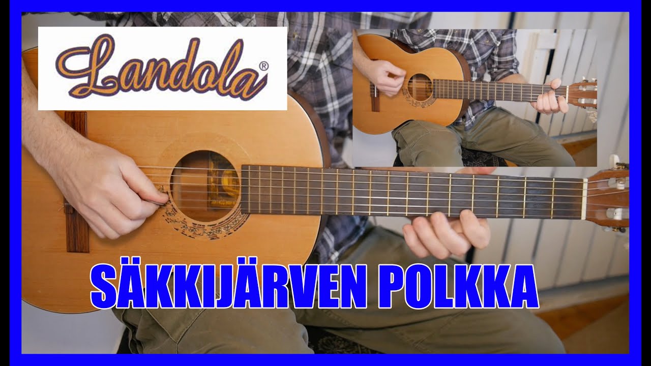 S&Auml;KKIJ&Auml;RVEN POLKKA on a LANDOLA GUITAR (TABS available)