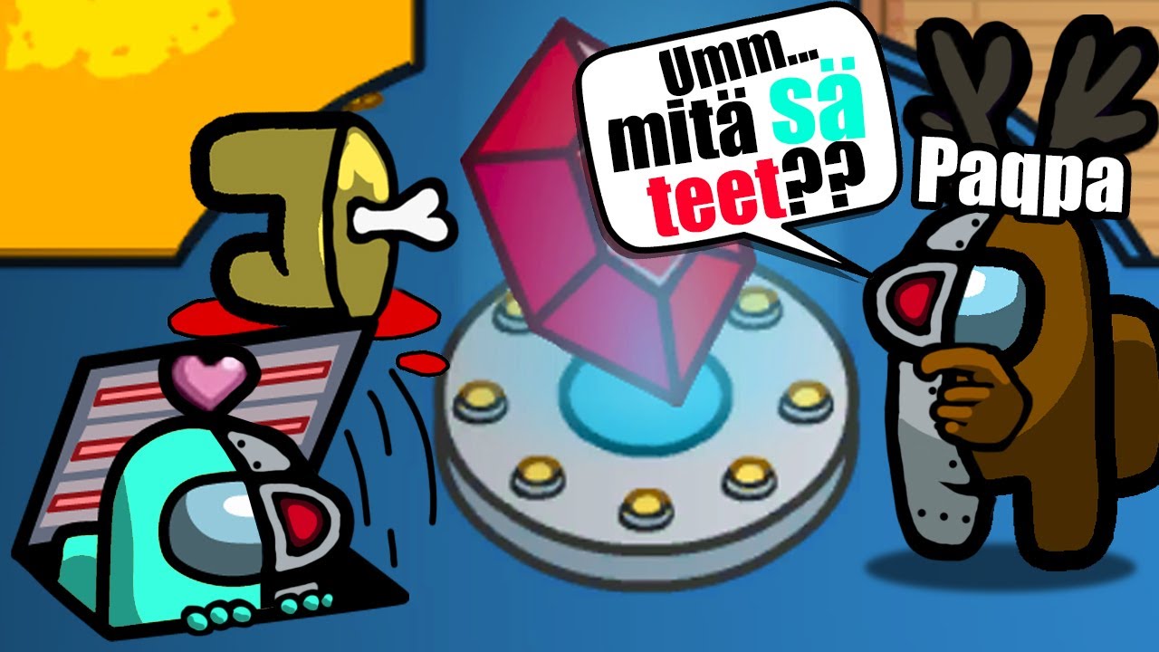 AMONG US TUBETTAJAT, Mut UUSI MAPPI SEKOITTAA Meidän PÄÄT...