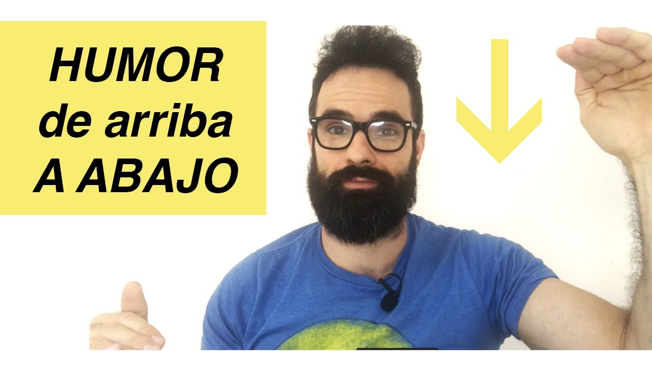 El humor va de arriba a abajo: la SUPERIORIDAD en la #COMEDIA