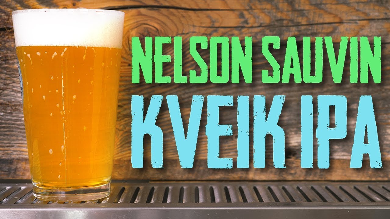 Nelson Sauvin Single Hop, Kveik Yeast, 3 Day IPA, Homebrew SMASH