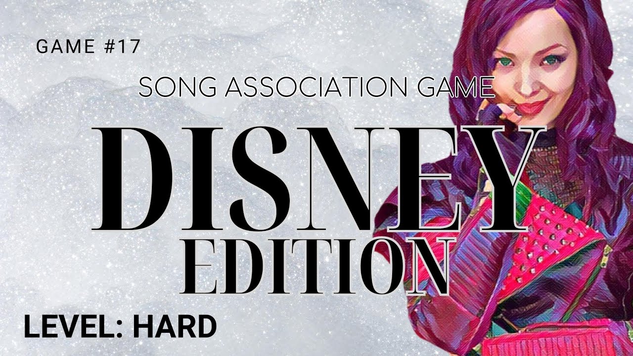 Song Association Game DISNEY EDITION  (HARD) - Game #17