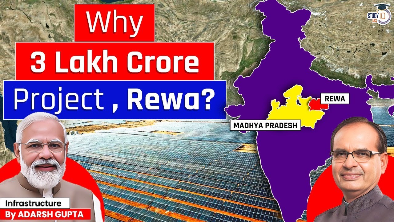 Is Rewa the Next Economical Hotspot for India? UPSC Mains