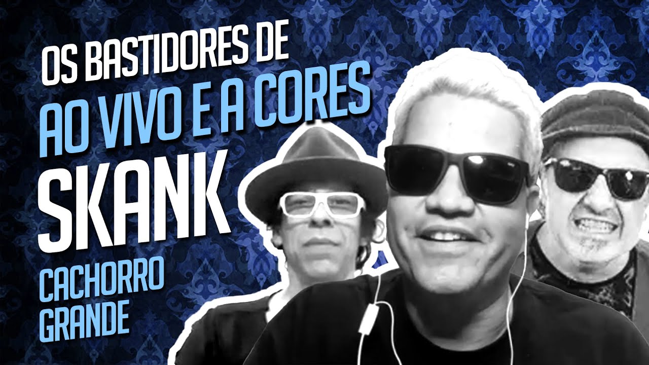 Cachorro Grande, Skank, Bico do Corvo - os bastidores do single AO VIVO E A CORES