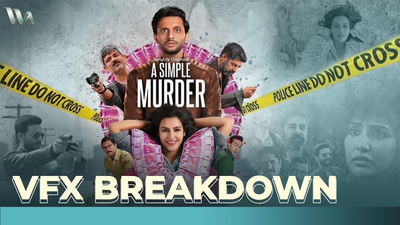 VFX Breakdown | Simple Murder | WA Studios