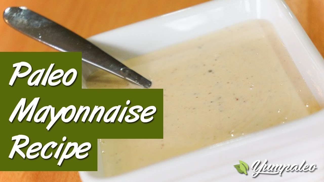 Paleo Mayonnaise Recipe