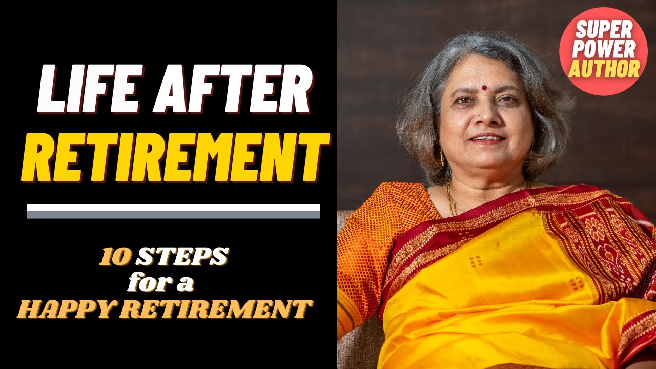 10 Steps to Retirement Planning in Hindi | Mistakes we do after Retirement | Life After Retirement