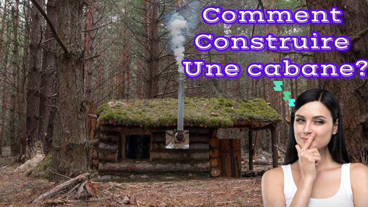 Construire une Cabane en Bois en Pleine For&ecirc;t : Guide Complet d'une Construction &Eacute;co-responsable 🌲🪓