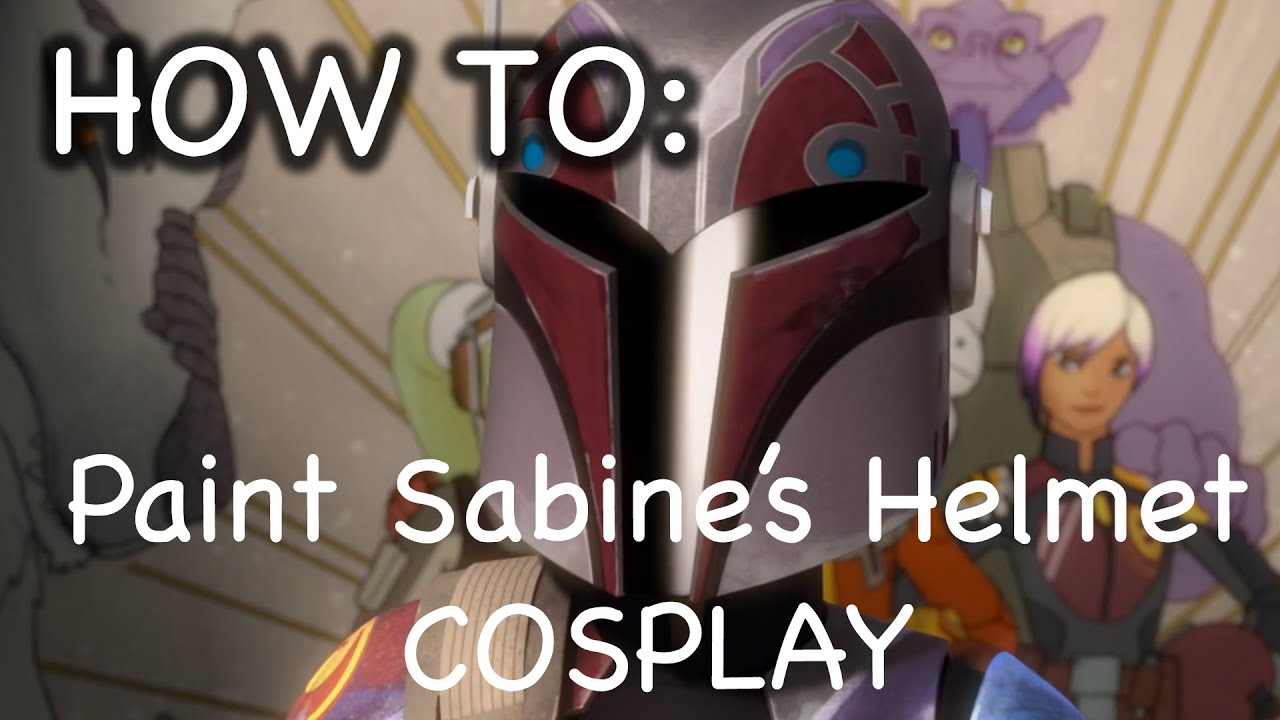 Halloween Costume/Cosplay: How to paint Sabine Wren's Helmet from Star Wars Rebels