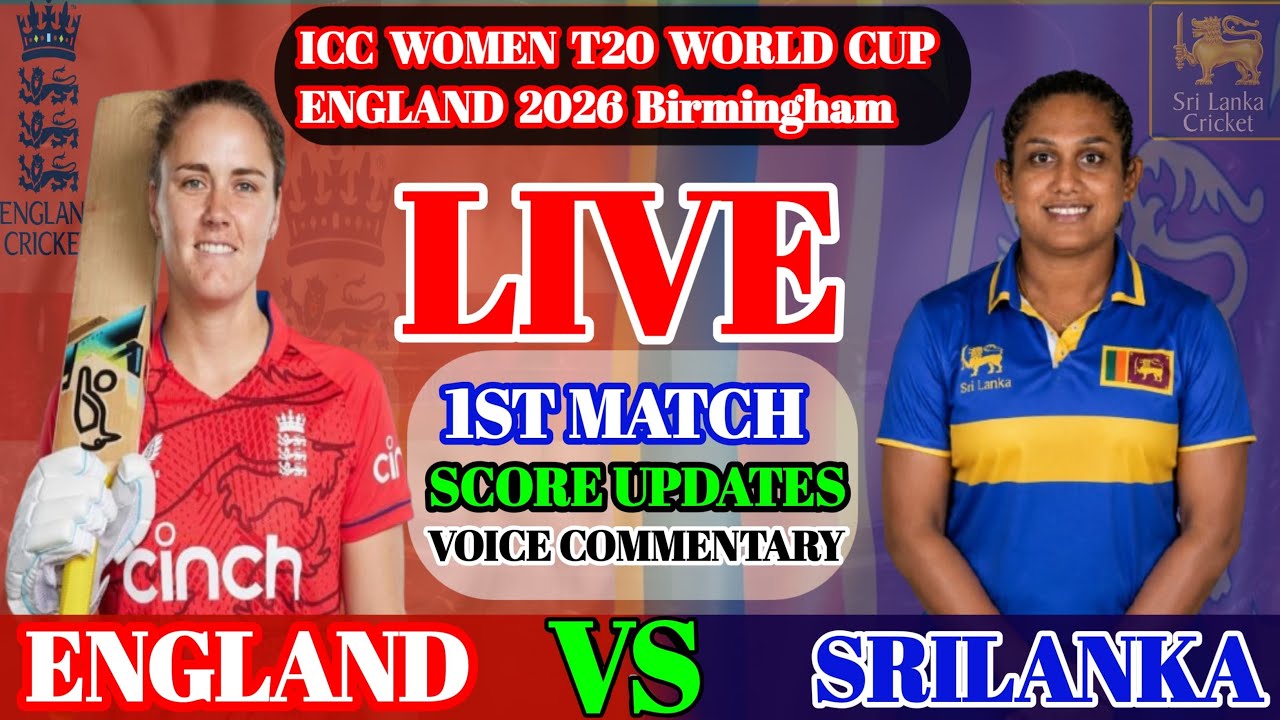 🔴 LIVE | ENG-W vs SL-W | Live Match Today | ICC Women's T20 World Cup 2026| Live Score & Commentary