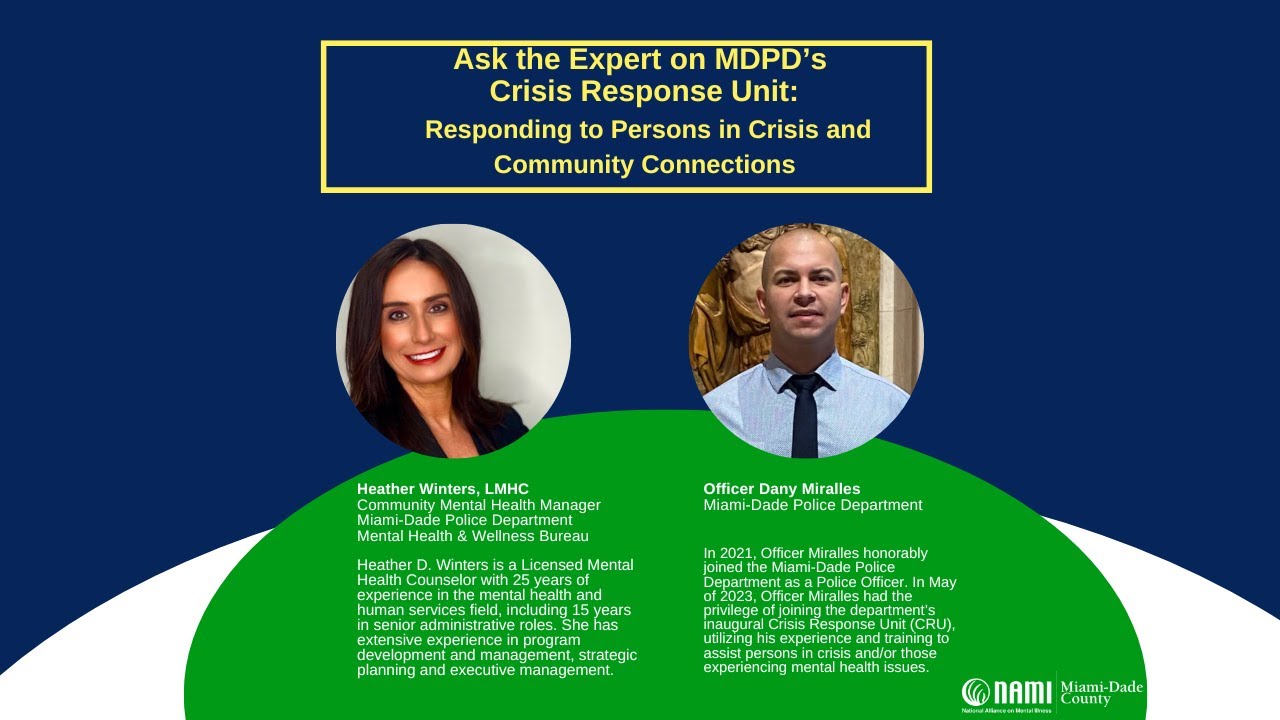 MDPD&rsquo;s Crisis Response Unit: Responding to Persons in Crisis and Community Connections