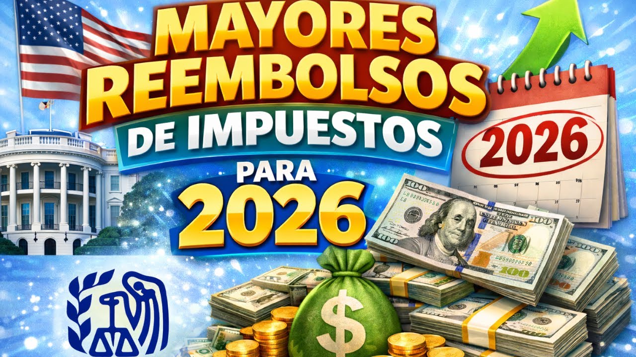 EN CAMINO! REEMBOLSOS MAS GRANDES DE LA HISTORIA CONFIRMA EL IRS  | NOTICIAS MAS IMPORTANTES DEL DIA