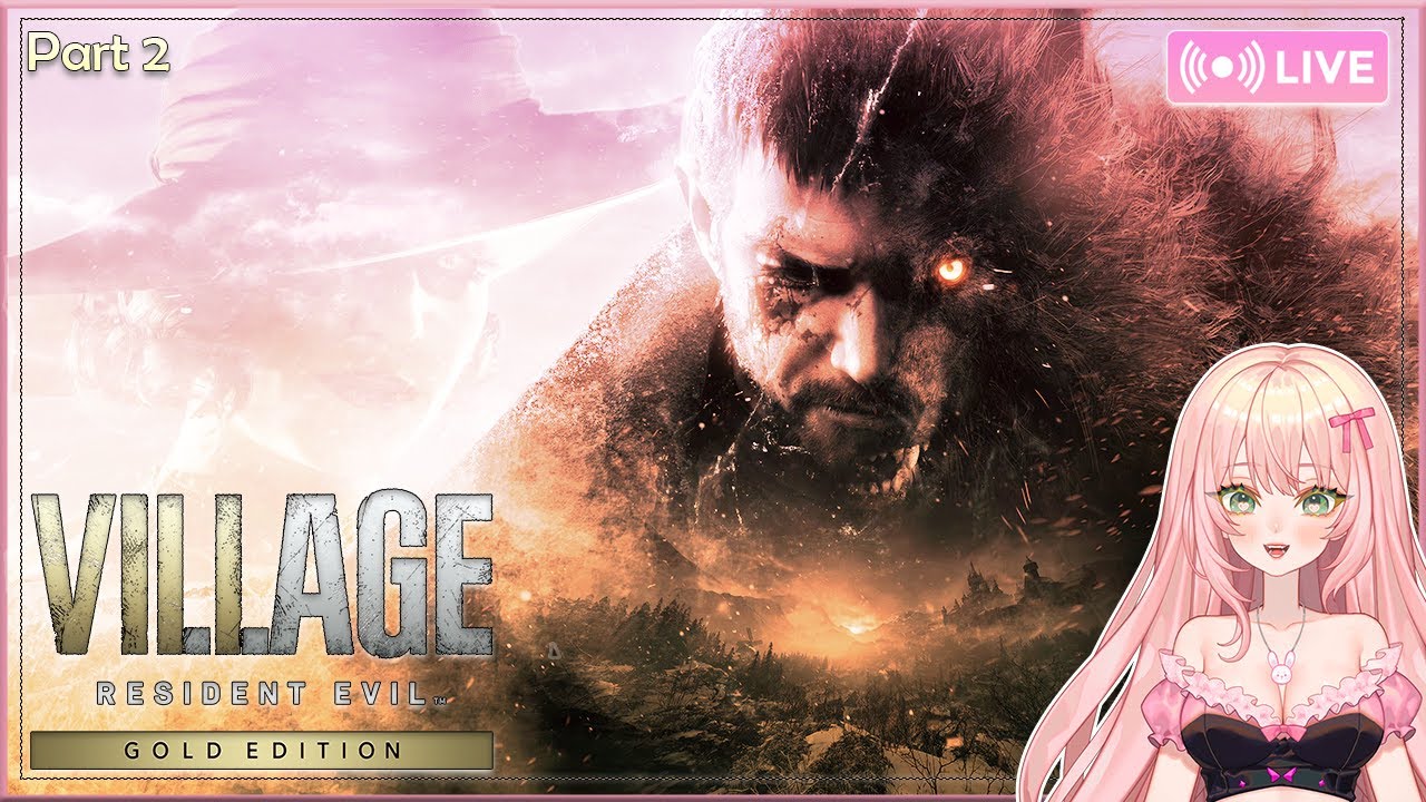【🔴LIVE】Resident Evil Village Full Gameplay Walkthrough: Part 2【 Rose Bunii 🌹🐰】