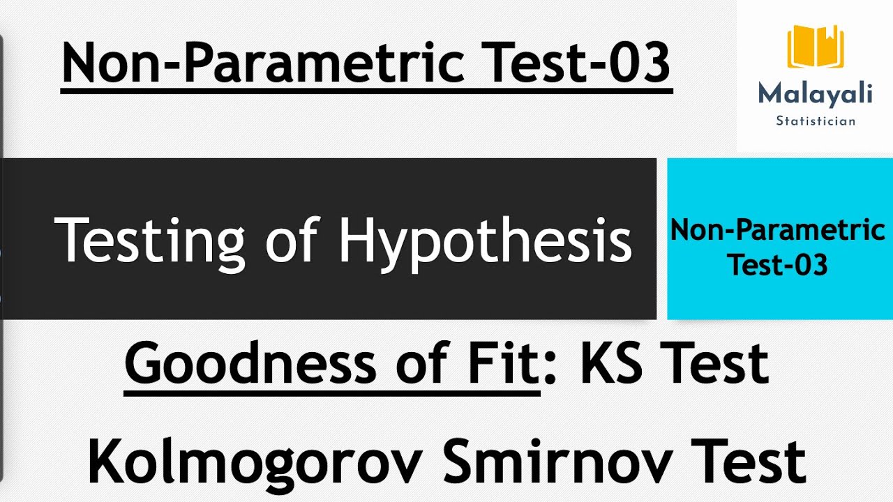 KS Test In Malayalam | Kolmogorov Smirnov Test | Non Parametric Test 03 | Goodness of fit |