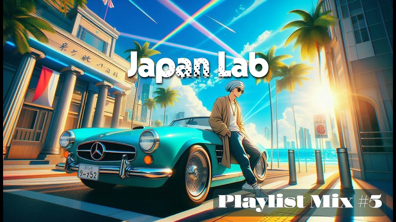 ジャパンラボ  - Japan Lab Mix #5