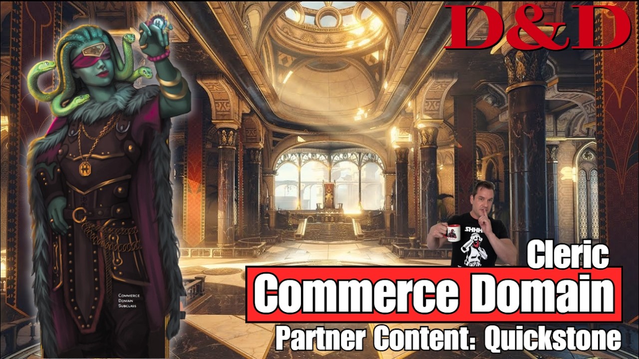 D&D: Commerce Domain Cleric - Eberron: Quickstone - Partner Content