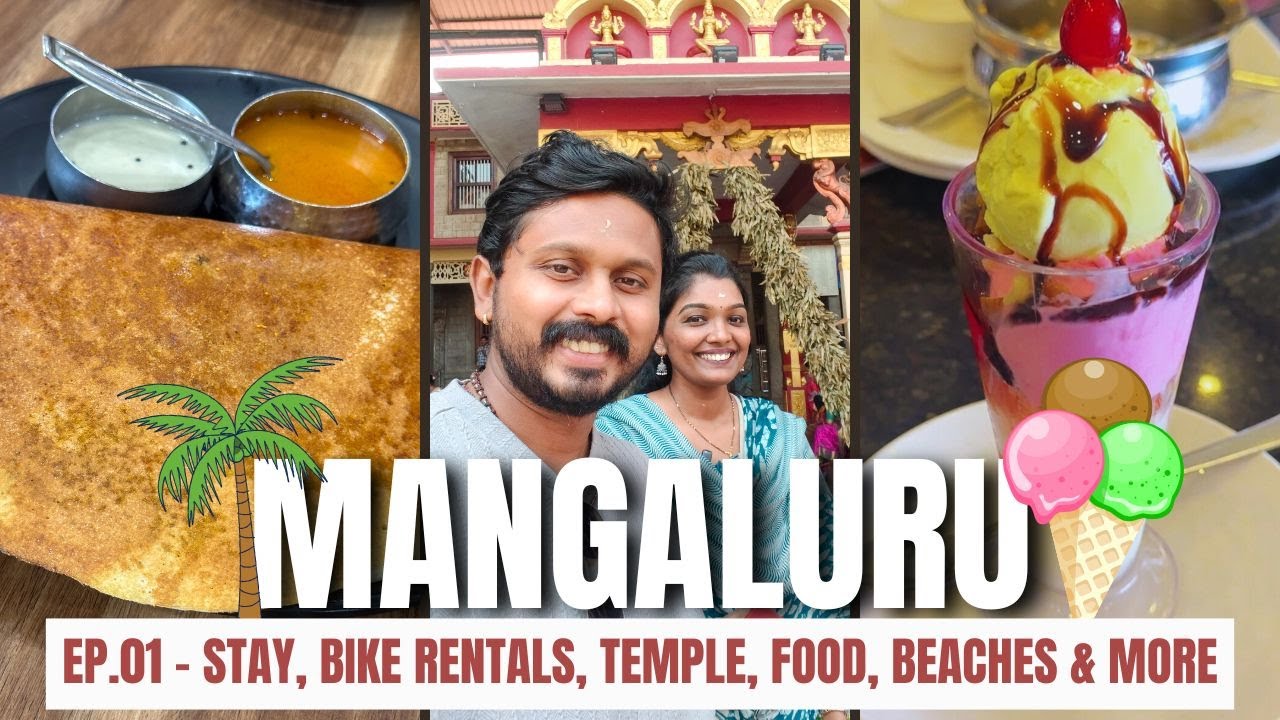 Mangalore 2 days trip - Beaches, Temples, Stay, Food, tourist places, things to do
