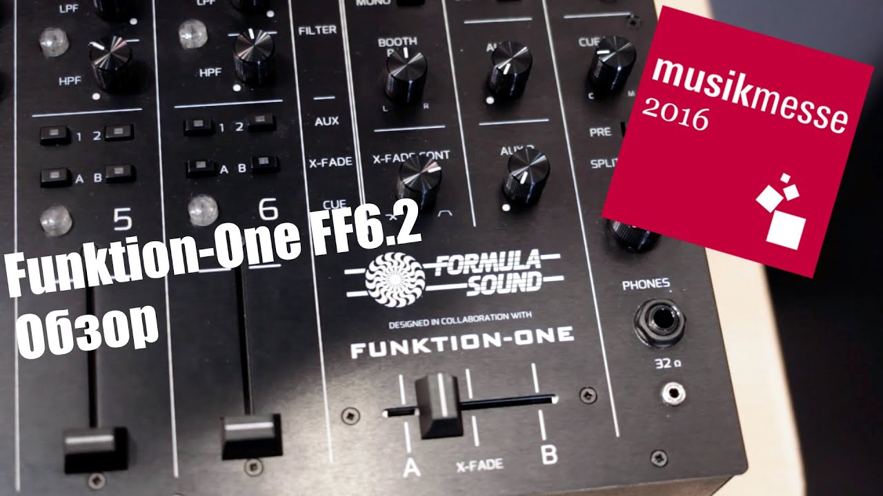 Funktion One FF6.2 Обзор. Musikmesse 2016 djshop.by