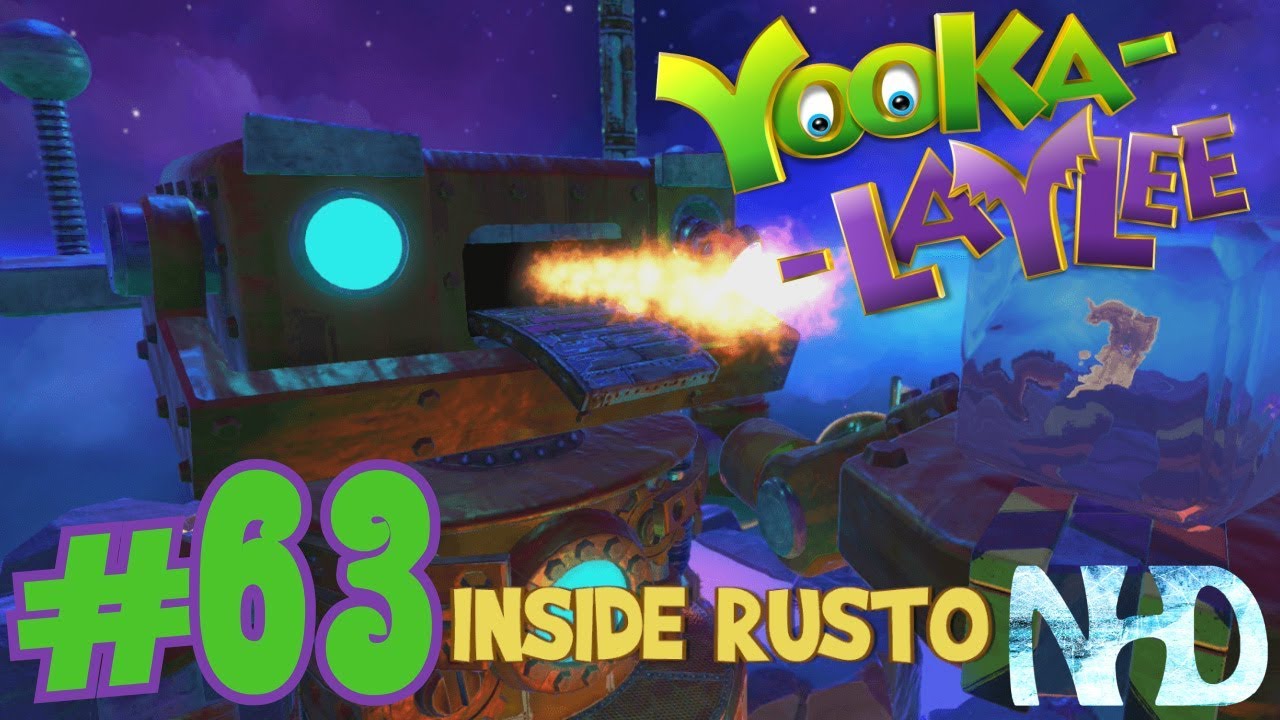 Let's Play Yooka-Laylee (pt63) Galleon Galaxy - Rusto The Robot