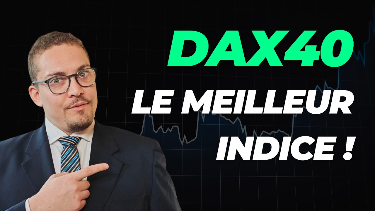 Comment trader le DAX 40 en Day Trading