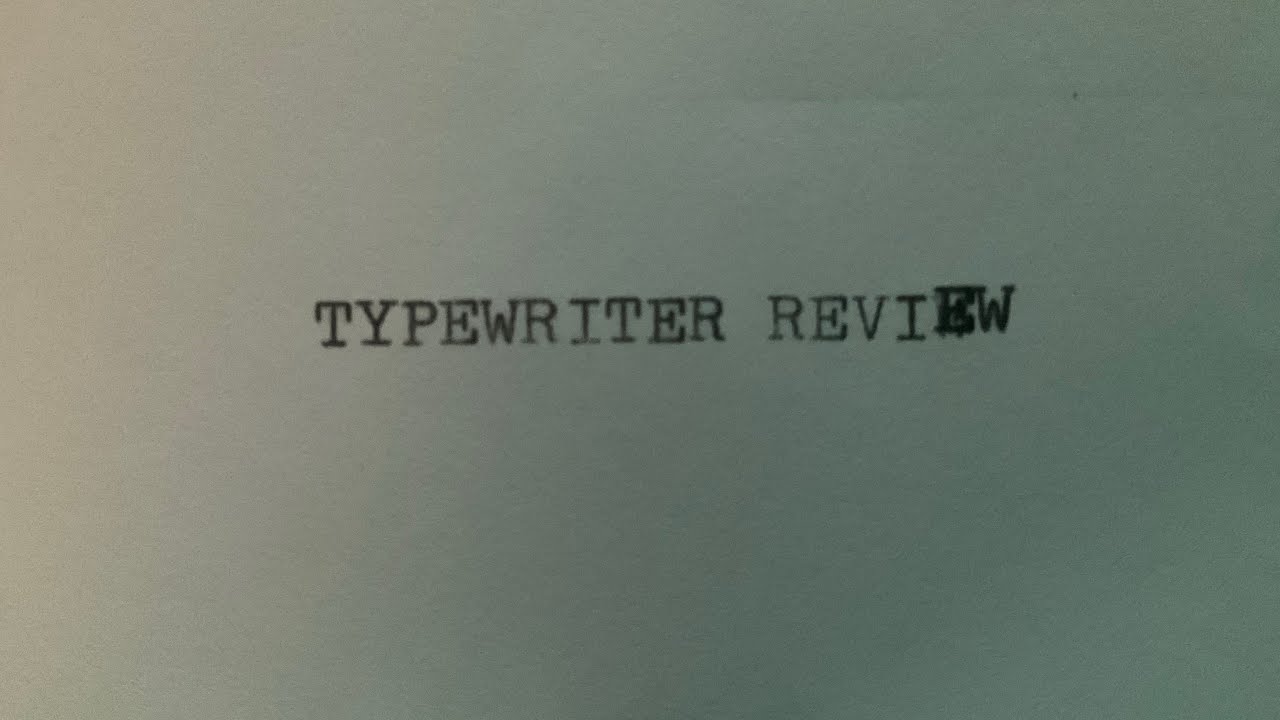 Typewriter review