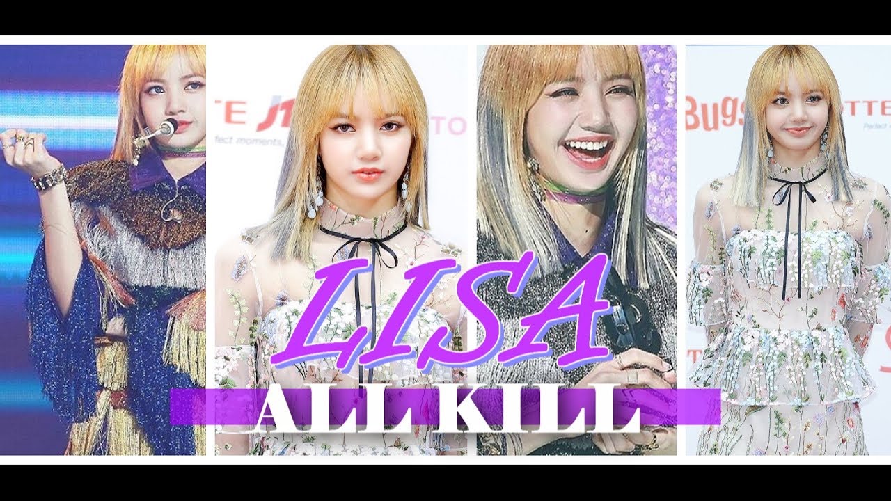 [Reupload] Blackpink Lisa All Kill