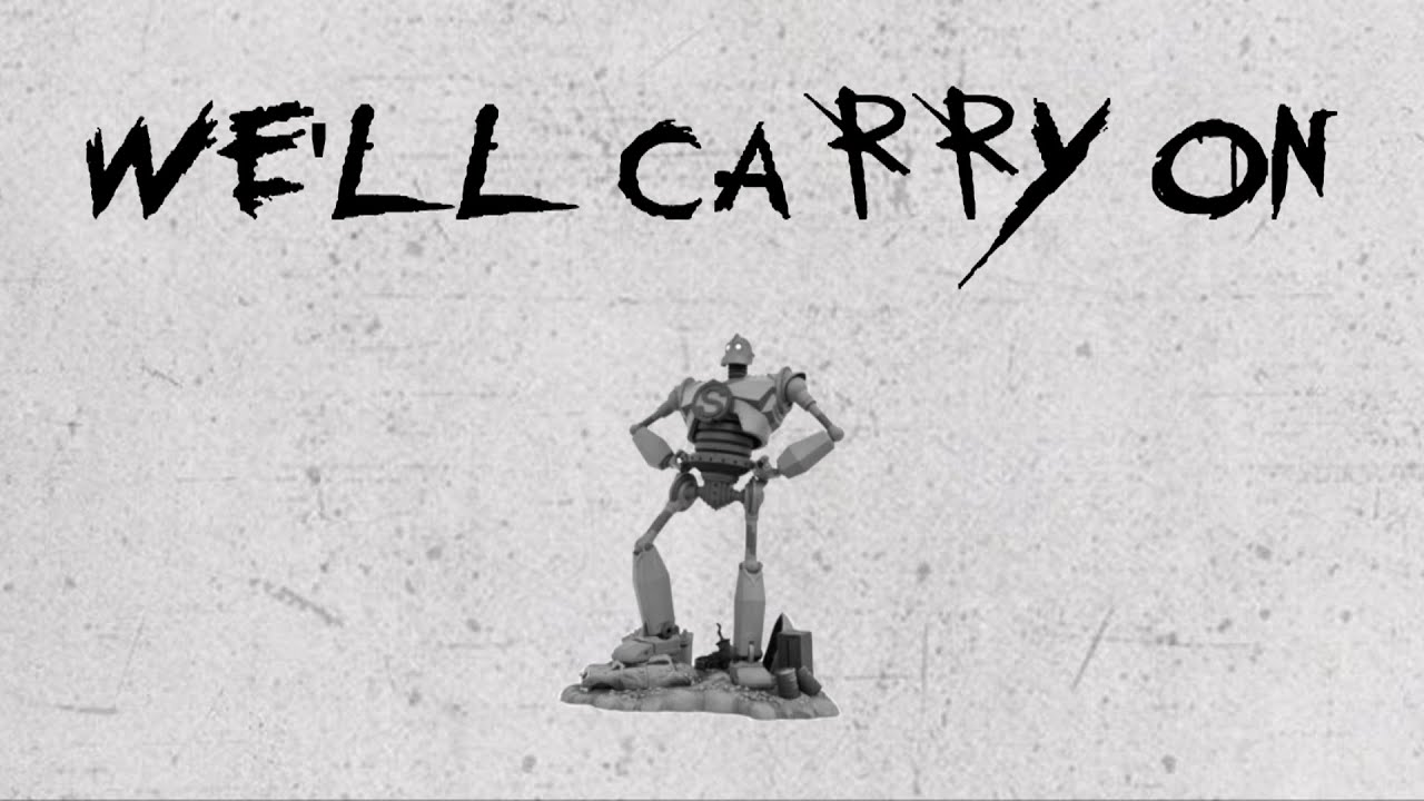 THE IRON GIANT「AMV」We'll Carry On