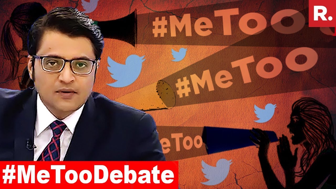 'Me Too' Campaign Takes India By Storm | The Debate With Arnab Goswami