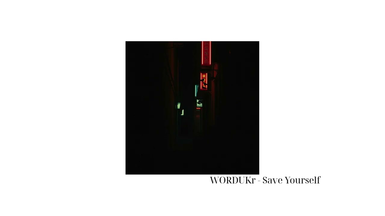 WORDUKr - Save Yourself (OFFICIAL AUDIO) 123