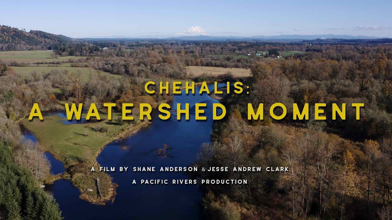 CHEHALIS: A Watershed Moment - FULL FILM (2020)