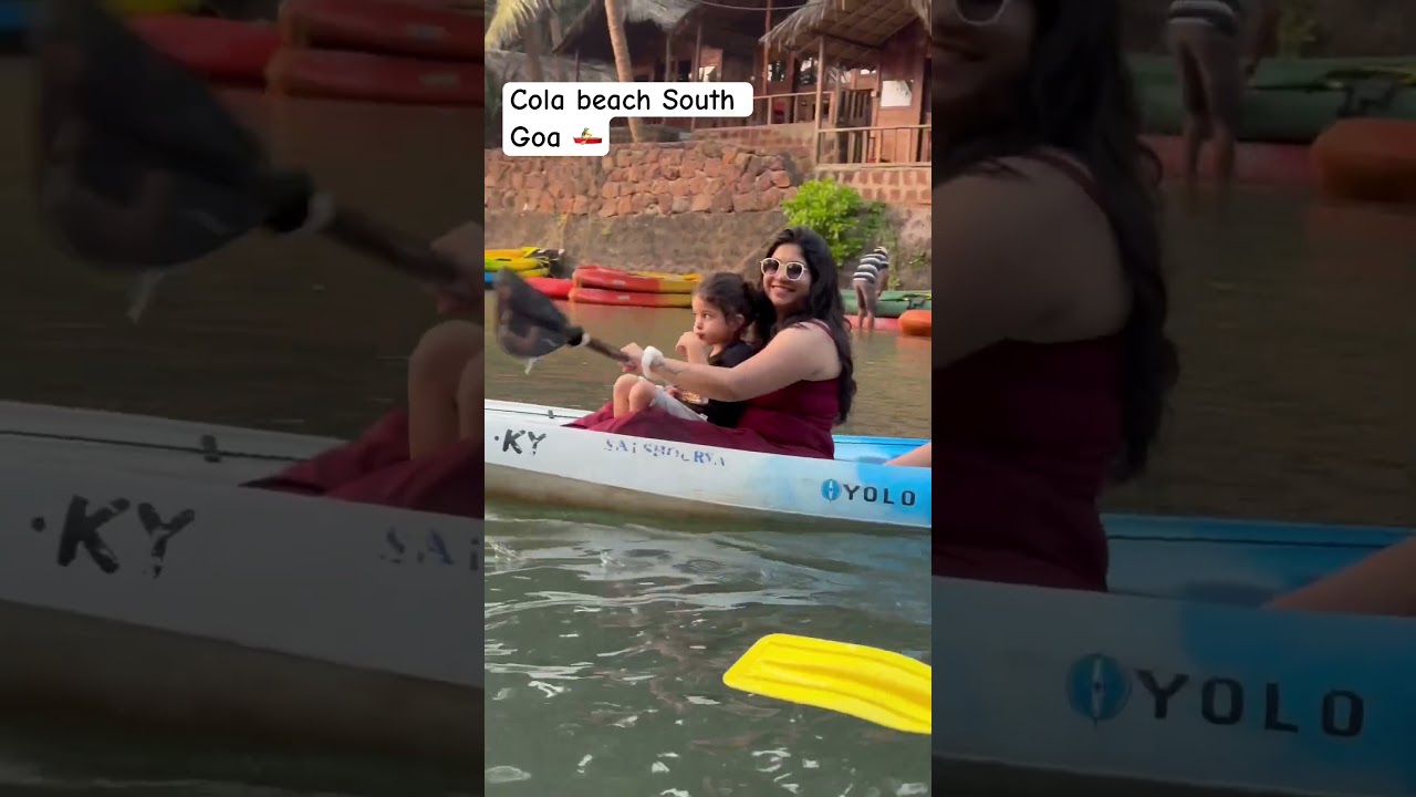 Cola beach | #youtubeshorts #youtube #babyshorts #fun #kayaking  #goa