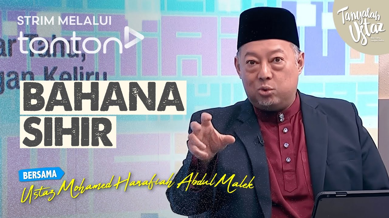 [FULL] Tanyalah Ustaz (2025) | Sat, Sep 13 - Bahana Sihir | Tonton